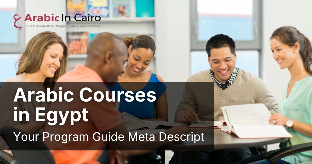Arabic Courses in Egypt: Your Program Guide