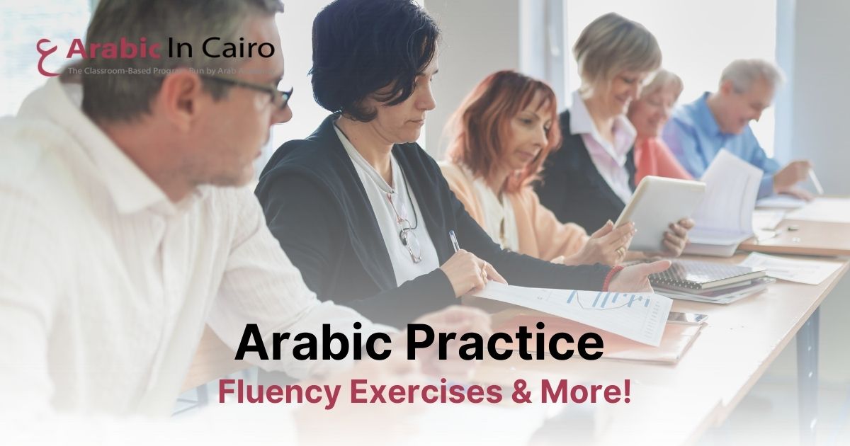 Arabic Practice: Fluency Exercises & More!